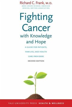 Fighting Cancer with Knowledge and Hope (eBook, PDF) - Frank, Richard C.