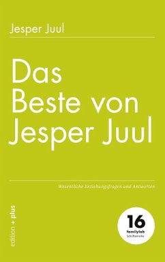 Das Beste von Jesper Juul (eBook, ePUB) - Juul, Jesper