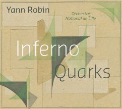 Inferno/Quarks - Orchestre National De Lille/Alexandre Bloch