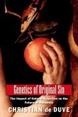 Genetics of Original Sin (eBook, PDF)