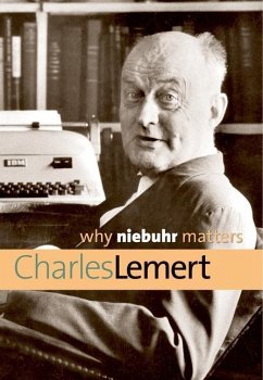 Why Niebuhr Matters (eBook, PDF) - Lemert, Charles