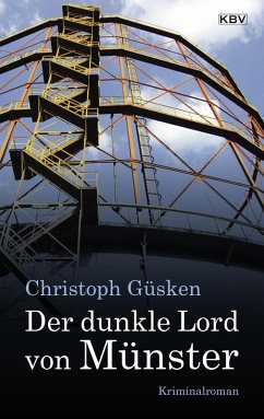 Der dunkle Lord von Münster (eBook, ePUB) - Güsken, Christoph