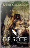 Die Rotte (eBook, ePUB)
