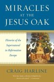 Miracles at the Jesus Oak (eBook, PDF)