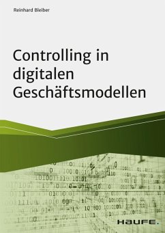 Controlling in digitalen Geschäftsmodellen (eBook, PDF) - Bleiber, Reinhard