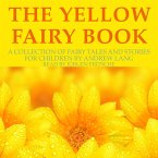 Andrew Lang: The Yellow Fairy Book (MP3-Download)