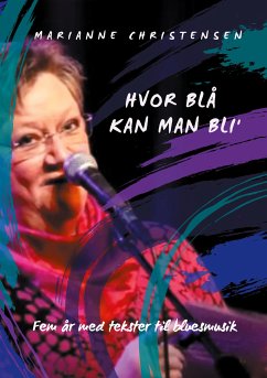 Hvor blå kan man bli' (eBook, ePUB)