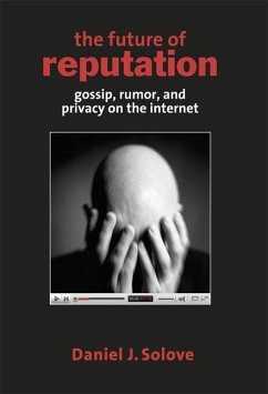 The Future of Reputation (eBook, PDF) - Solove, Daniel J.