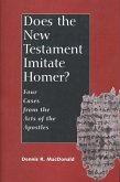 Does the New Testament Imitate Homer? (eBook, PDF)