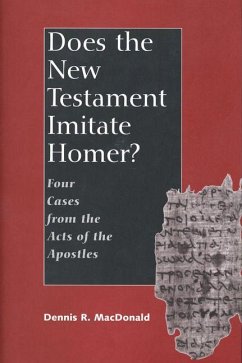 Does the New Testament Imitate Homer? (eBook, PDF) - Macdonald, Dennis R.