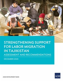 Strengthening Support for Labor Migration in Tajikistan (eBook, ePUB)