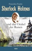 Sherlock Holmes und das Orakel der Runen (eBook, ePUB)
