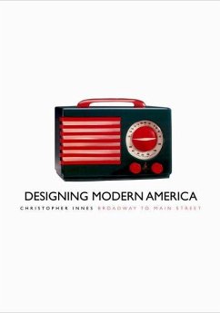 Designing Modern America (eBook, PDF) - Innes, Christopher