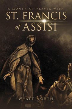 Cover A Month of Prayer with St. Francis of Assisi (eBook, ePUB)