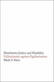 Distributive Justice and Disability (eBook, PDF)