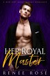 Her Royal Master (Master Me, #1)... - Bild 1