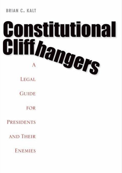 Constitutional Cliffhangers (eBook, PDF) Constitutional Cliffhangers (eBook, PDF)