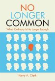 No Longer Common (eBook, ePUB)