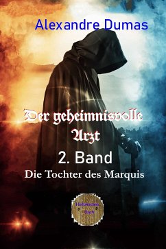 Der geheimnisvolle Arzt - 2. Band (eBook, ePUB) - Dumas, Alexandre