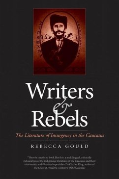 Writers and Rebels (eBook, PDF) - Gould, Rebecca Ruth