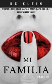 Mi Familia (Sposata con la Mafia Vol. 3, #3) (eBook, ePUB)