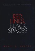 Red Lines, Black Spaces (eBook, PDF)