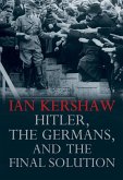 Hitler, the Germans, and the Final Solution (eBook, PDF)