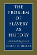 The Problem of Slavery as History... - Bild 1