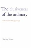 The Elusiveness of the Ordinary (eBook, PDF) The Elusiveness of the Ordinary (eBook, PDF)