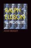 Ralph Ellison in Progress (eBook, PDF)