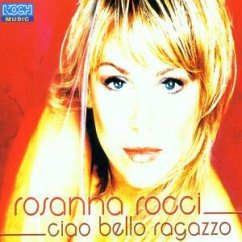 Ciao Bello Ragazzo - Rosanna Rocci