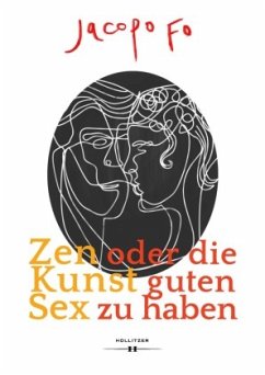 Zen oder die Kunst guten Sex zu haben - Fo, Jacopo