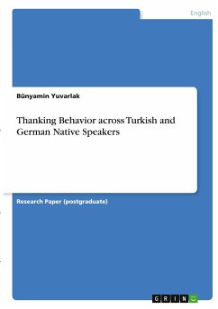 Thanking Behavior across Turkish and German Native Speakers - Yuvarlak, Bünyamin