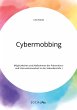 Cybermobbing. Möglichkeiten und... - Bild 1