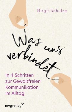 Was uns verbindet - Schulze, Birgit