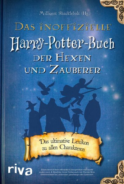 Das inoffizielle Harry-Potter-Buch der Hexen und Zauberer portofrei bei  bücher.de bestellen