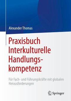 Praxisbuch Interkulturelle Handlungskompetenz - Thomas, Alexander