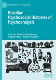 Brazilian Psychosocial Histories of Psychoanalysis