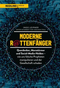 Moderne Rattenfänger - Leipner, Ingo