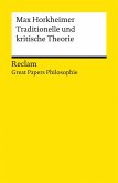 Traditionelle und kritische Theorie (eBook, ePUB)
