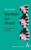 Rückkehr zur Utopie (eBook, PDF)