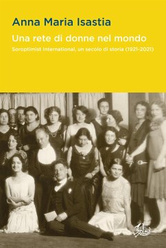 Una rete di donne nel mondo (eBook, PDF) - Maria Isastia, Anna