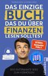 Das einzige Buch, das Du über Finanzen... - Bild 1