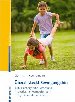 Überall steckt Bewegung drin (eBook, PDF) - Gartmann, Judith; Jungmann, Tanja