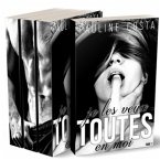 Je les veux TOUTES ! (eBook, ePUB)