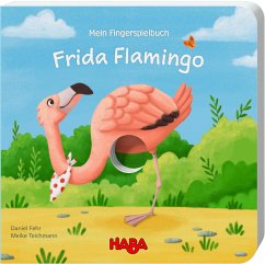 Mein Fingerspielbuch - Frida Flamingo - Fehr, Daniel