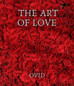 The Art Of Love (eBook, ePUB) - Ovid