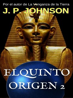 El Quinto Origen 2. Nefer Nefer Nefer (eBook, ePUB) - P. JOHNSON, J.