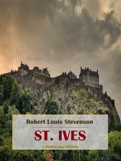 St. Ives (eBook, ePUB) - Louis Stevenson, Robert