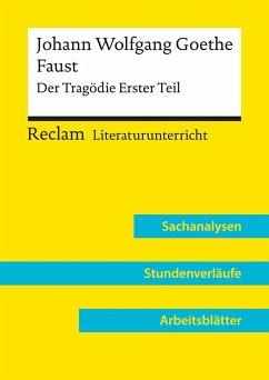 Johann Wolfgang Goethe: Faust. Der Tragödie Erster Teil (Lehrerband) - Bäuerle, Holger